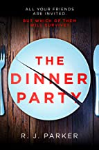 The Dinner Party R.J.&nbsp;Parker