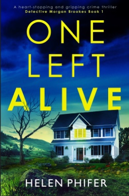 One Left Alive. Helen&nbsp;Phifer