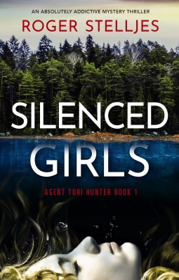 SILENCED GIRLS. Roger&nbsp;Stelljes