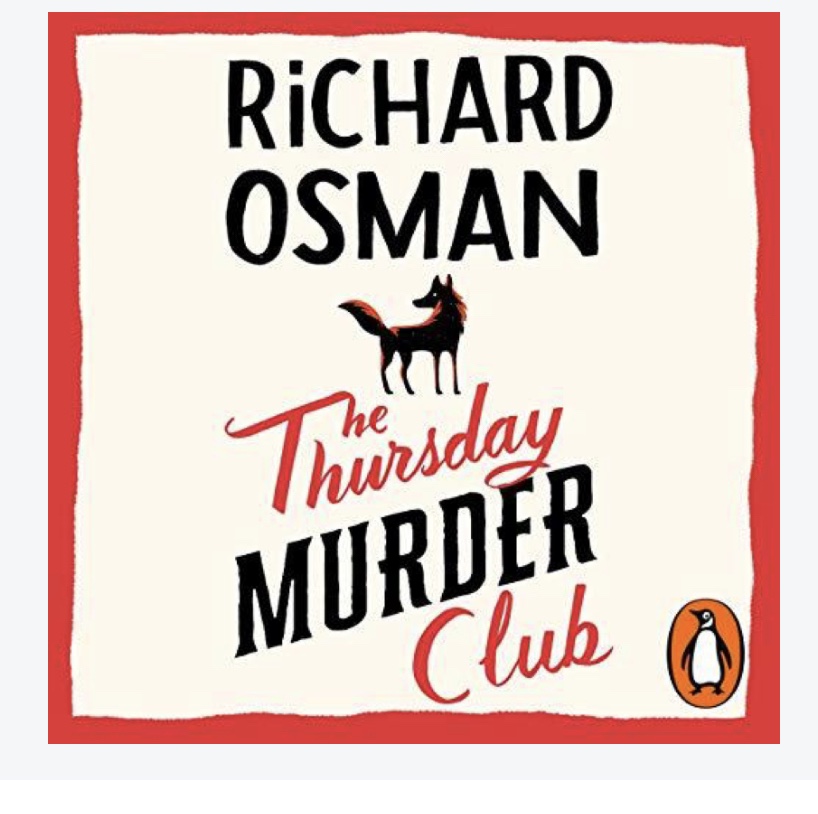 The Thursday Murder Club. Richard&nbsp;Osman