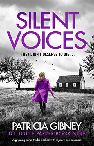 Silent Voices. Patricia&nbsp;Gibney