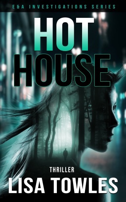 Hot House. Lisa&nbsp;Towles