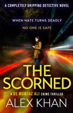 The Scorned. Alex&nbsp;Khan