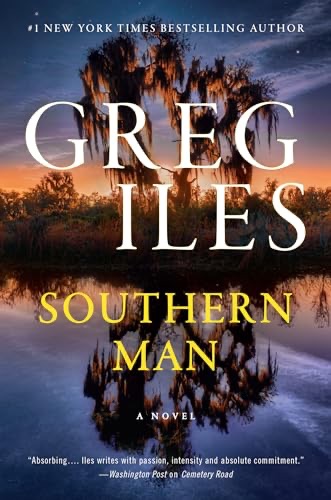 Southern Man. Greg&nbsp;Iles