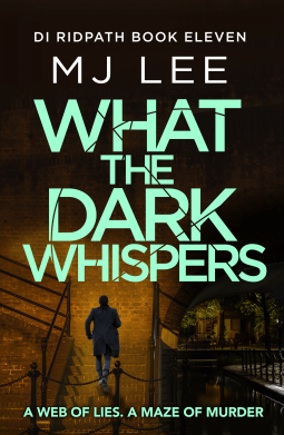 What The Dark Whispers. M.J&nbsp;Lee