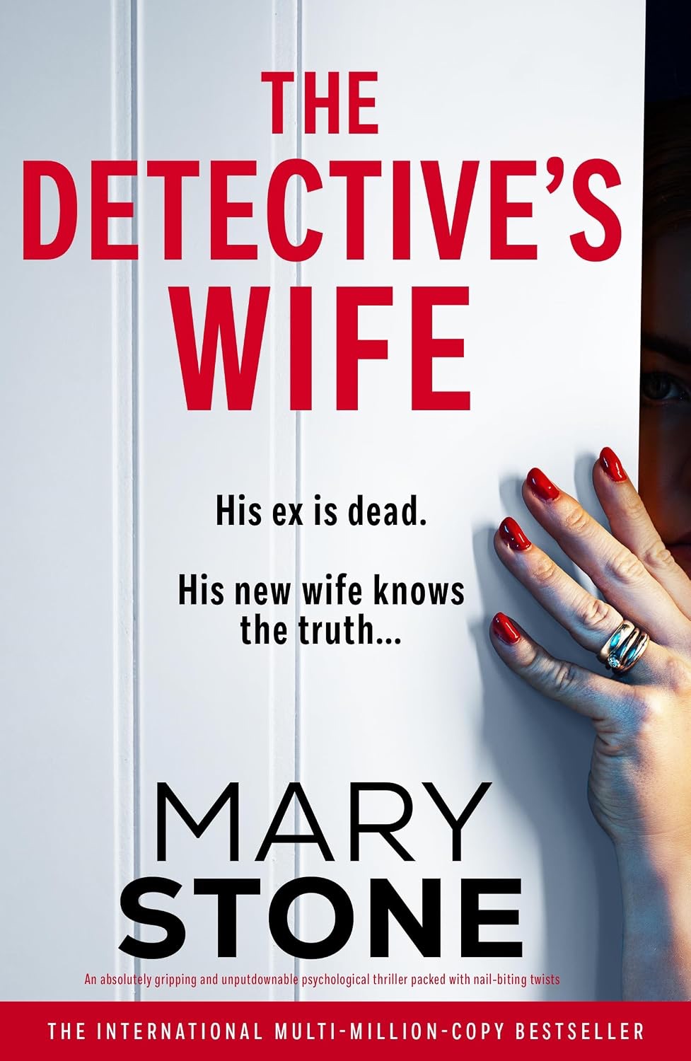 The Detective’s Wife. Mary&nbsp;Stone
